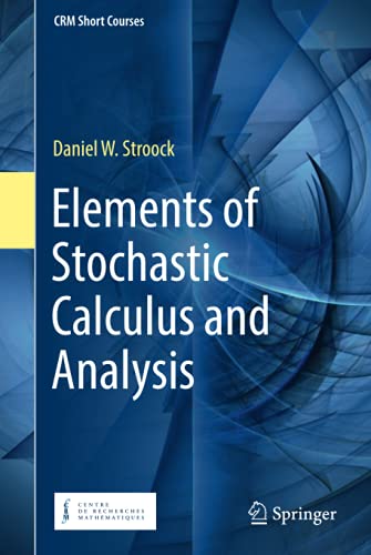 Stock image for Elements of Stochastic Calculus and Analysis. for sale by Gast & Hoyer GmbH