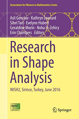 Imagen de archivo de Research in Shape Analysis: Wish2, Sirince, Turkey, June 2016 a la venta por Librairie Th  la page