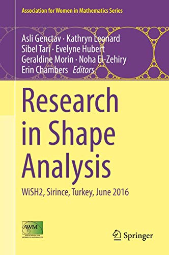 9783319770659: Research in Shape Analysis: WiSH2, Sirince, Turkey, June 2016: 12 (Association for Women in Mathematics Series)