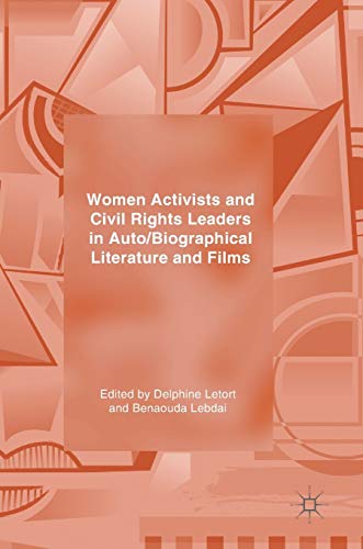 Beispielbild fr Women Activists and Civil Rights Leaders in Auto/Biographical Literature and Films zum Verkauf von Red's Corner LLC