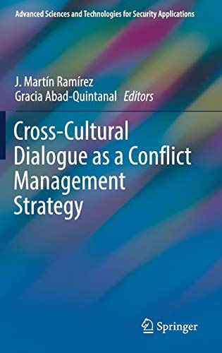 Imagen de archivo de Cross-Cultural Dialogue as a Conflict Management Strategy. a la venta por Antiquariat im Hufelandhaus GmbH  vormals Lange & Springer