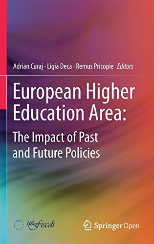 Stock image for European Higher Education Area: the Impact of Past and Future Policies. for sale by Gast & Hoyer GmbH