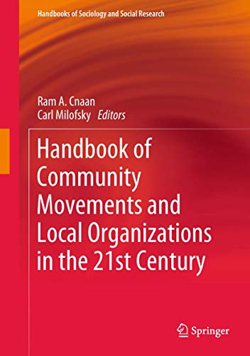 Stock image for Handbook of Community Movements and Local Organizations in the 21st Century (Handbooks of Sociology and Social Research) for sale by Grumpys Fine Books