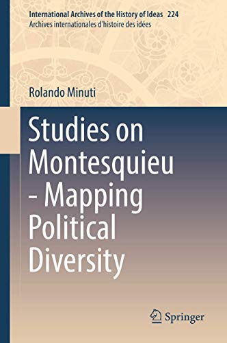 Beispielbild fr Studies on Montesquieu - Mapping Political Diversity. zum Verkauf von Gast & Hoyer GmbH