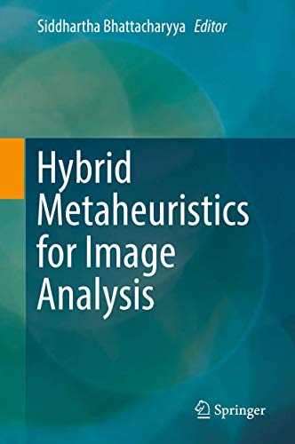 9783319776248: Hybrid Metaheuristics for Image Analysis