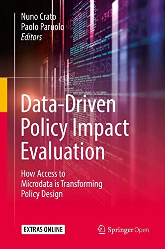 Imagen de archivo de Data-Driven Policy Impact Evaluation. How Access to Microdata is Transforming Policy Design. a la venta por Gast & Hoyer GmbH