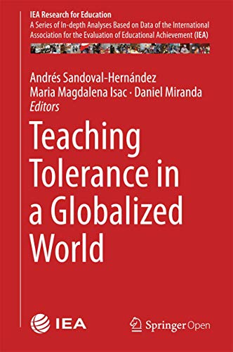 Stock image for Teaching Tolerance in a Globalized World (IEA Research for Education, 4) for sale by The Maryland Book Bank
