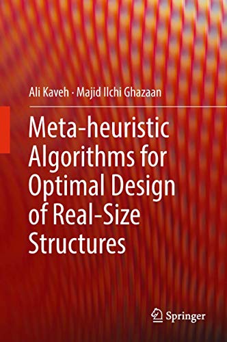 9783319787794: Meta-heuristic Algorithms for Optimal Design of Real-Size Structures