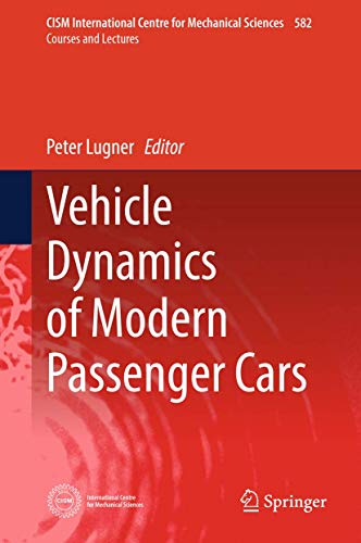 9783319790077: Vehicle Dynamics of Modern Passenger Cars: 582 (CISM International Centre for Mechanical Sciences)