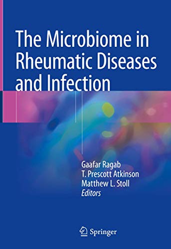 Imagen de archivo de The Microbiome in Rheumatic Diseases and Infection. a la venta por Gast & Hoyer GmbH