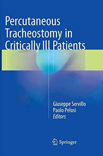 9783319793900: Percutaneous Tracheostomy in Critically Ill Patients