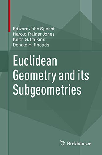 Beispielbild fr Euclidean Geometry and its Subgeometries zum Verkauf von Lucky's Textbooks
