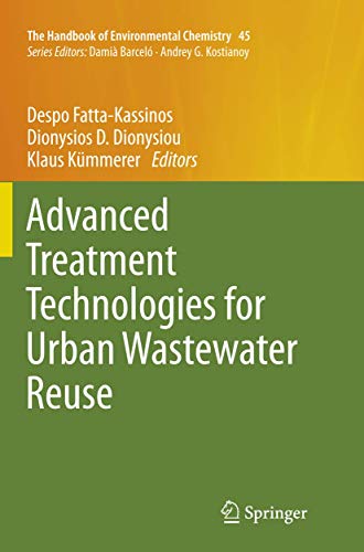 9783319795447: Advanced Treatment Technologies for Urban Wastewater Reuse (The Handbook of Environmental Chemistry, 45)