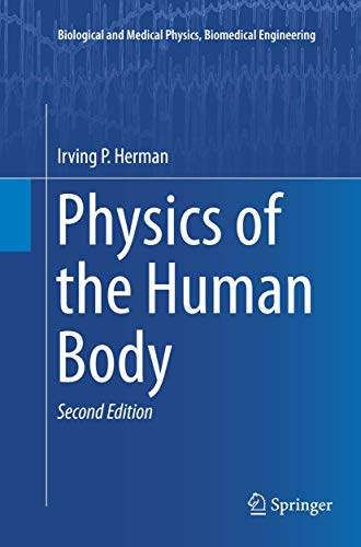 Physics of the Human Body - Irving P. Herman