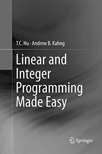 Imagen de archivo de Linear and Integer Programming Made Easy a la venta por Lucky's Textbooks