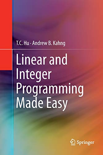 9783319795683: Linear and Integer Programming Made Easy