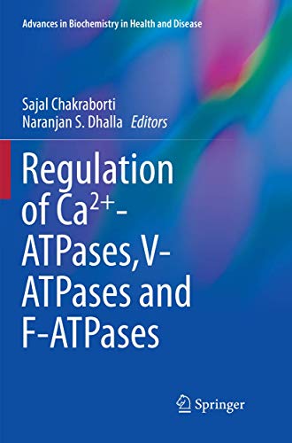 Stock image for Regulation of Ca2+-ATPases,V-ATPases and F-ATPases. for sale by Antiquariat im Hufelandhaus GmbH  vormals Lange & Springer