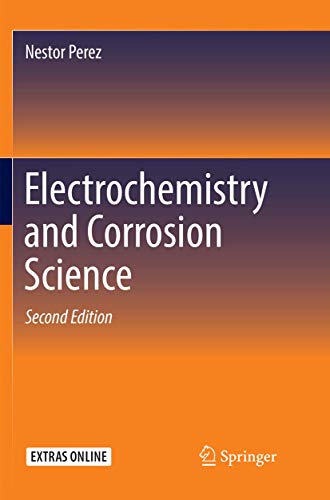 9783319796871: Electrochemistry and Corrosion Science