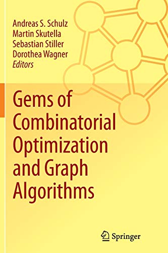 Imagen de archivo de Gems of Combinatorial Optimization and Graph Algorithms a la venta por Lucky's Textbooks
