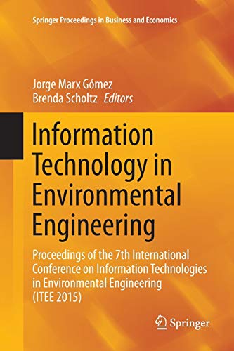Stock image for Information Technology in Environmental Engineering : Proceedings of the 7th International Conference on Information Technologies in Environmental Eng for sale by Chiron Media