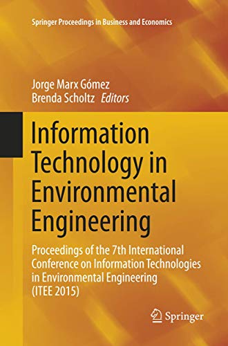 Stock image for Information Technology in Environmental Engineering : Proceedings of the 7th International Conference on Information Technologies in Environmental Engineering (ITEE 2015) for sale by Ria Christie Collections