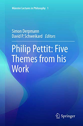 9783319798943: Philip Pettit: Five Themes from his Work (Mnster Lectures in Philosophy, 1)