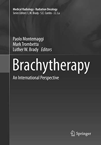 Beispielbild fr Brachytherapy: An International Perspective (Medical Radiology) zum Verkauf von Chiron Media