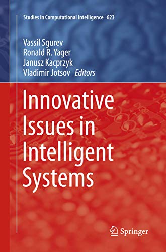 9783319801049: Innovative Issues in Intelligent Systems