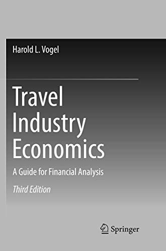 Stock image for Travel Industry Economics: A Guide for Financial Analysis for sale by Lucky's Textbooks