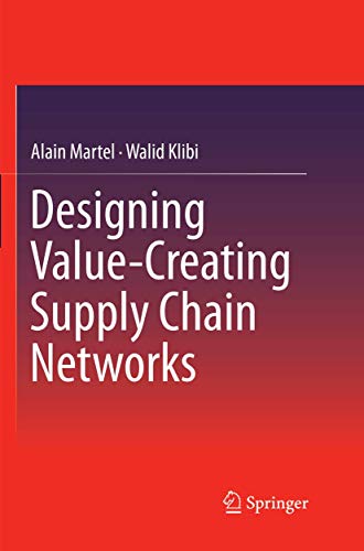 Stock image for Designing Value-Creating Supply Chain Networks for sale by Ria Christie Collections