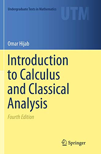 9783319803456: Introduction to Calculus and Classical Analysis (Undergraduate Texts in Mathematics)