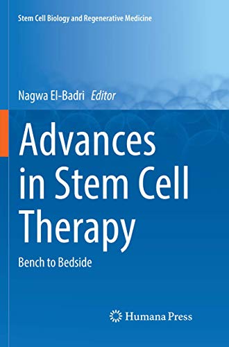 Stock image for Advances in Stem Cell Therapy: Bench to Bedside (Stem Cell Biology and Regenerative Medicine) for sale by Lucky's Textbooks