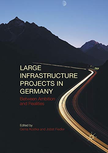 Beispielbild fr Large Infrastructure Projects in Germany: Between Ambition and Realities zum Verkauf von Lucky's Textbooks