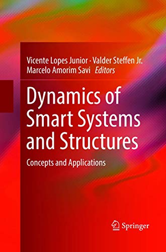Stock image for Dynamics of Smart Systems and Structures: Concepts and Applications for sale by Lucky's Textbooks