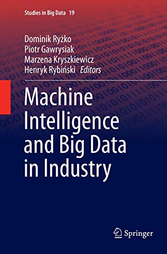 Immagine dell'editore per Machine Intelligence and Big Data in Industry (Studies in Big Data, 19) venduto da Ria Christie Collections