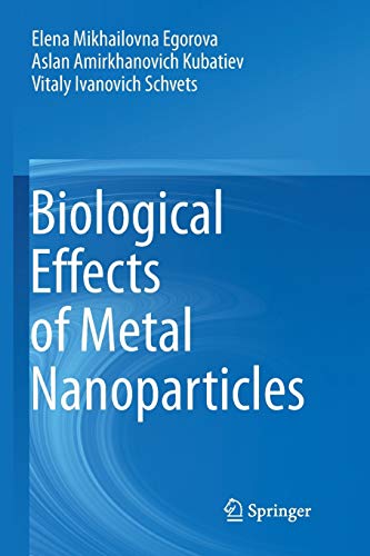 9783319809120: Biological Effects of Metal Nanoparticles
