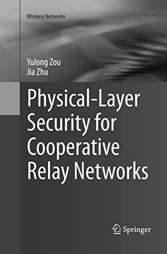 Stock image for Physical-Layer Security for Cooperative Relay Networks (Wireless Networks) for sale by Mispah books