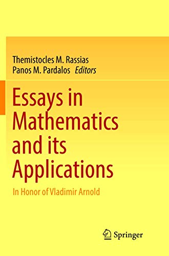 Beispielbild fr Essays in Mathematics and its Applications: In Honor of Vladimir Arnold zum Verkauf von Revaluation Books