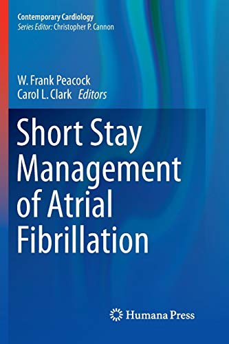9783319810287: Short Stay Management of Atrial Fibrillation