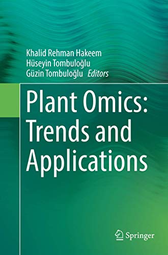 Beispielbild fr Plant Omics: Trends and Applications zum Verkauf von Lucky's Textbooks