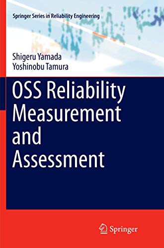 Beispielbild fr OSS Reliability Measurement and Assessment zum Verkauf von Kennys Bookshop and Art Galleries Ltd.