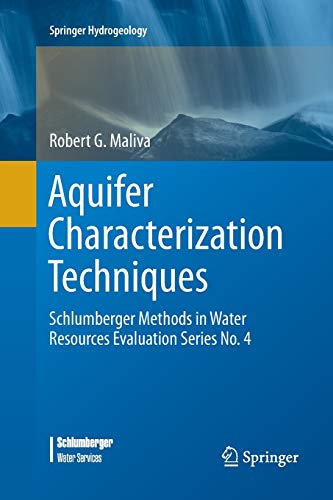 9783319812069: Aquifer Characterization Techniques: Schlumberger Methods in Water Resources Evaluation: Schlumberger Methods in Water Resources Evaluation Series No. 4