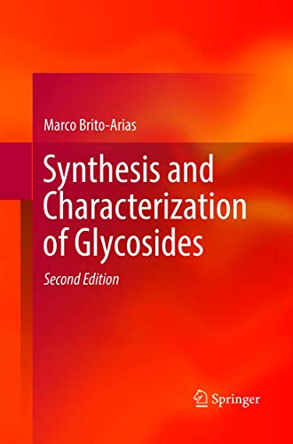 9783319812519: Synthesis and Characterization of Glycosides