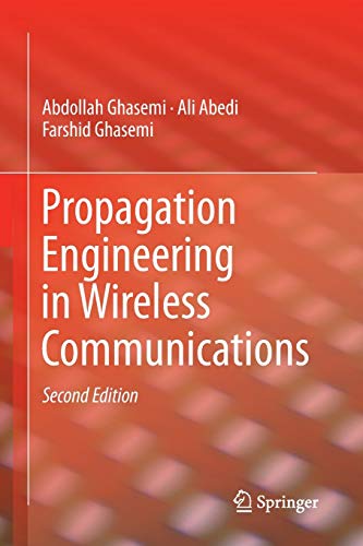 9783319813684: Propagation Engineering in Wireless Communications