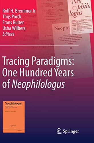 9783319815534: Tracing Paradigms: One Hundred Years of Neophilologus