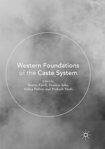 9783319817439: Western Foundations of the Caste System
