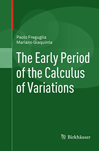 Beispielbild fr The Early Period of the Calculus of Variations zum Verkauf von GF Books, Inc.