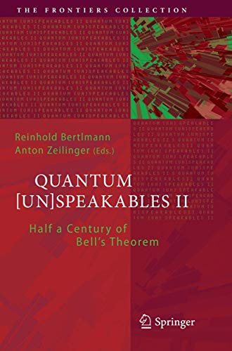 Stock image for Quantum [Un]Speakables II : Half a Century of Bell's Theorem for sale by Ria Christie Collections