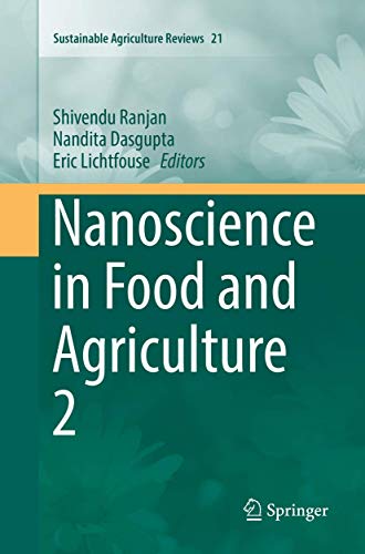 Stock image for Nanoscience in Food and Agriculture 2 (Sustainable Agriculture Reviews, 21) for sale by PlumCircle