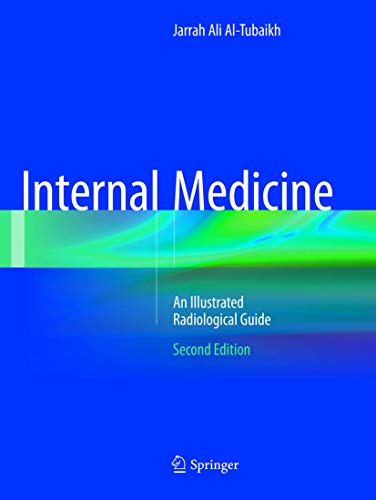 9783319819556: Internal Medicine: An Illustrated Radiological Guide